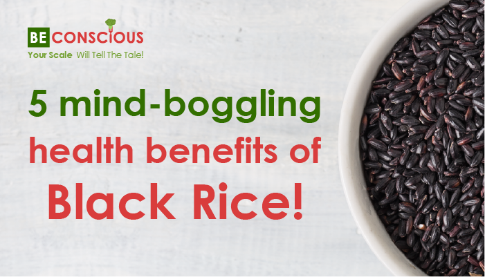 5 mind-boggling health benefits of Black Rice!